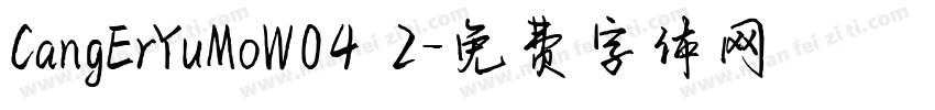 CangErYuMoW04 2字体转换